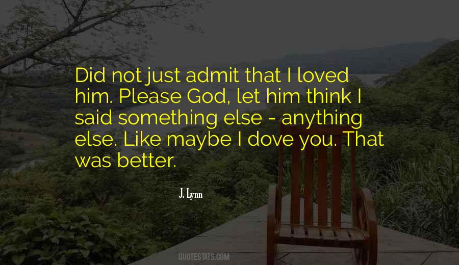 Dove Like Quotes #1787098