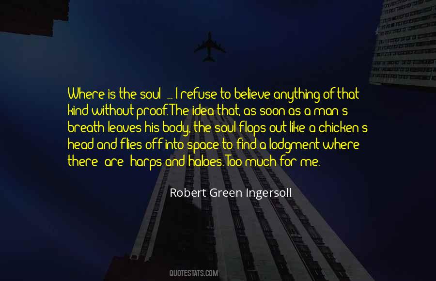 Space For The Soul Quotes #1004154