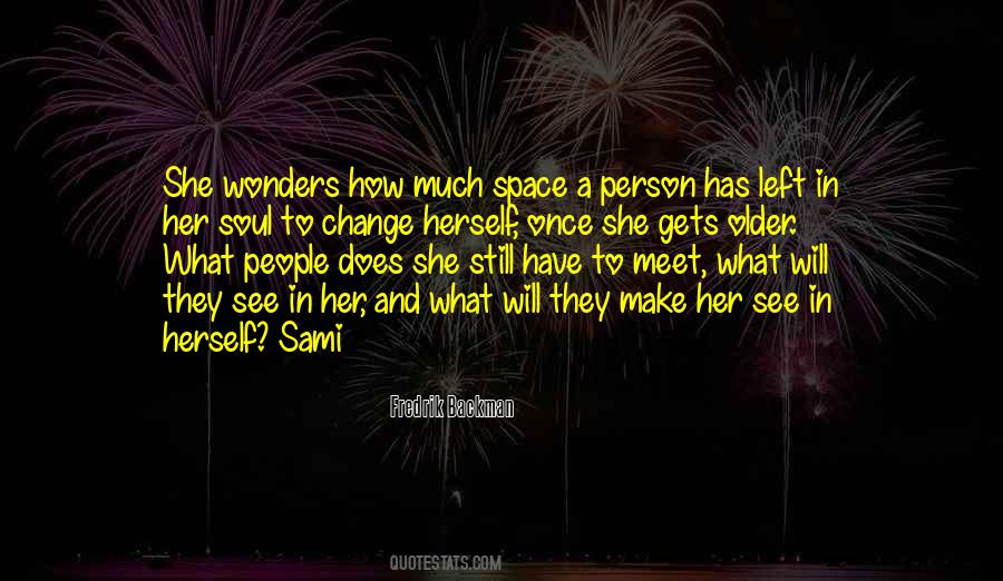 Space For The Soul Quotes #283672