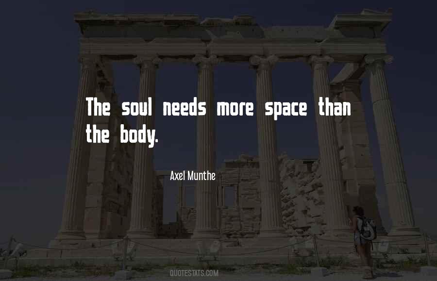 Space For The Soul Quotes #898235