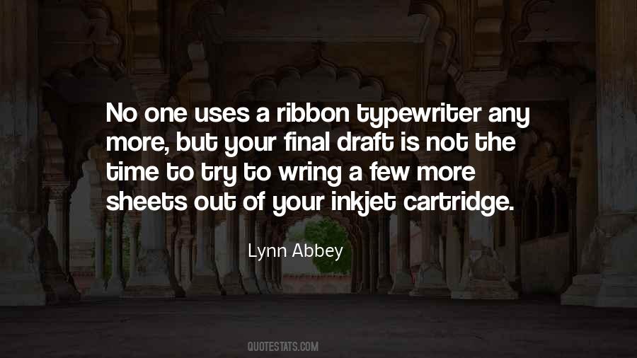 Is Not The Quotes #1747728