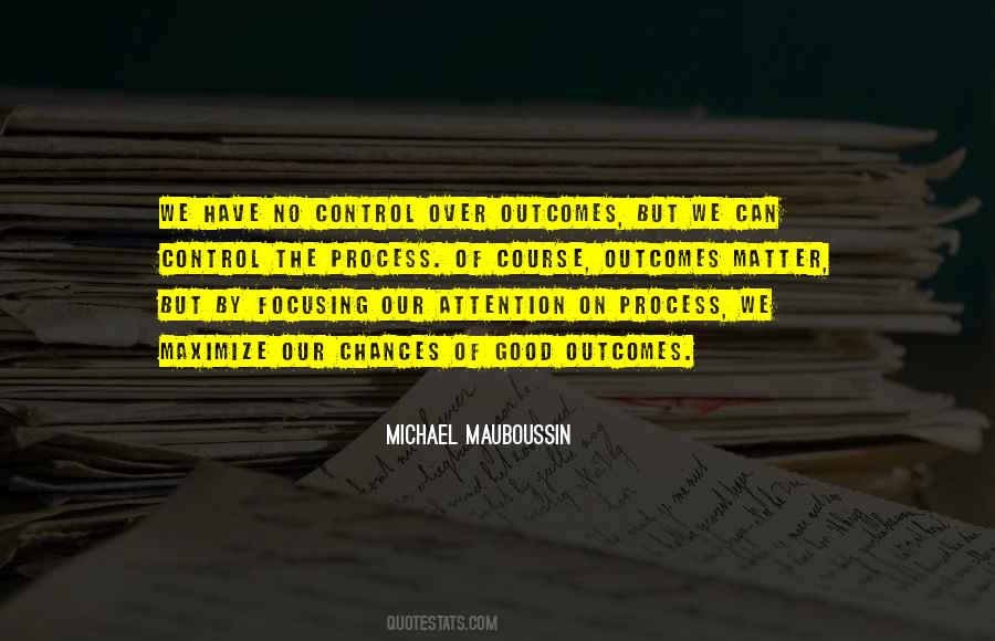 Focusing On What We Can Control Quotes #627150