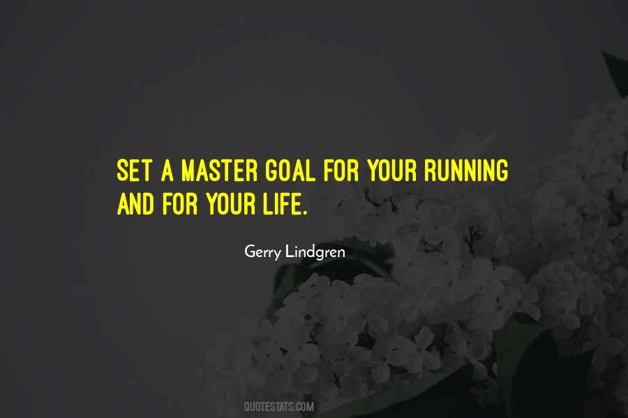 Goal Life Quotes #19785