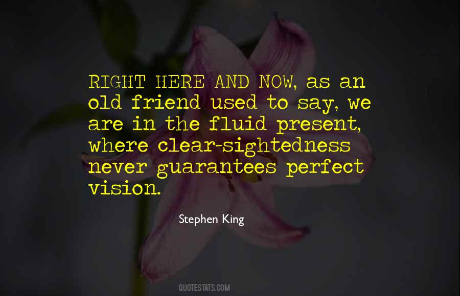 Clear Sightedness Quotes #1301453