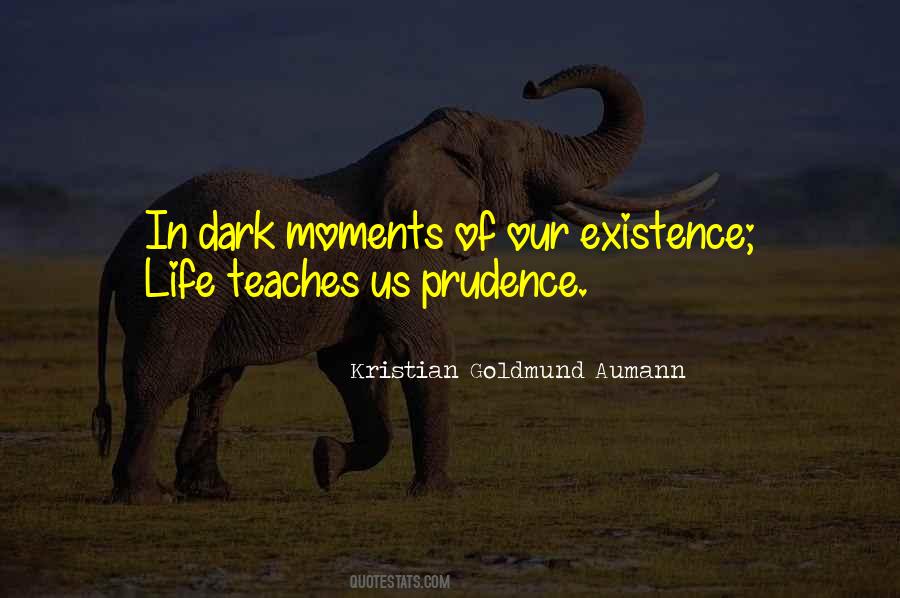 Dark Moments Quotes #1190649