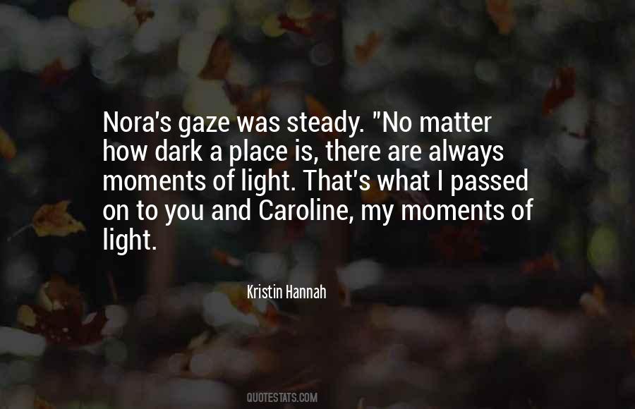 Dark Moments Quotes #163914