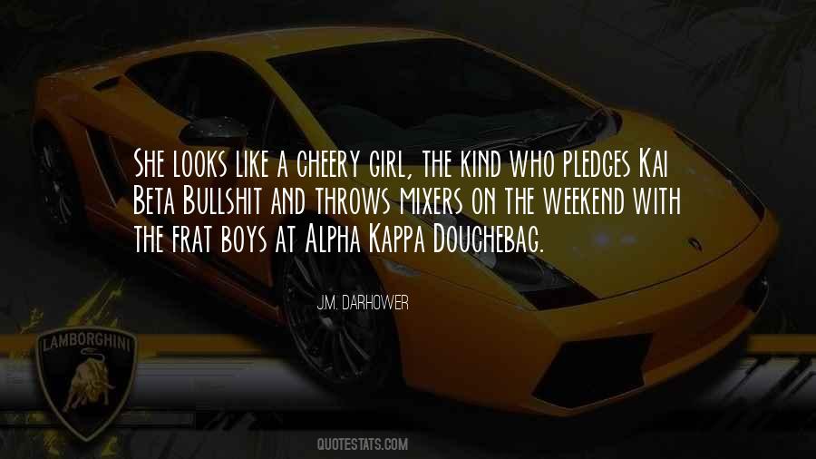 Best Douchebag Quotes #1516510