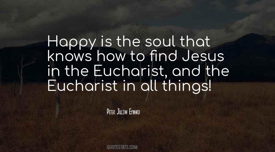 Eucharist Catholic Quotes #716289