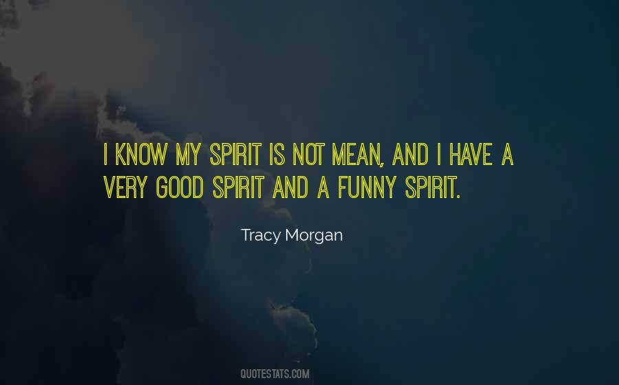 Tracy Morgan Cop Out Quotes #38180