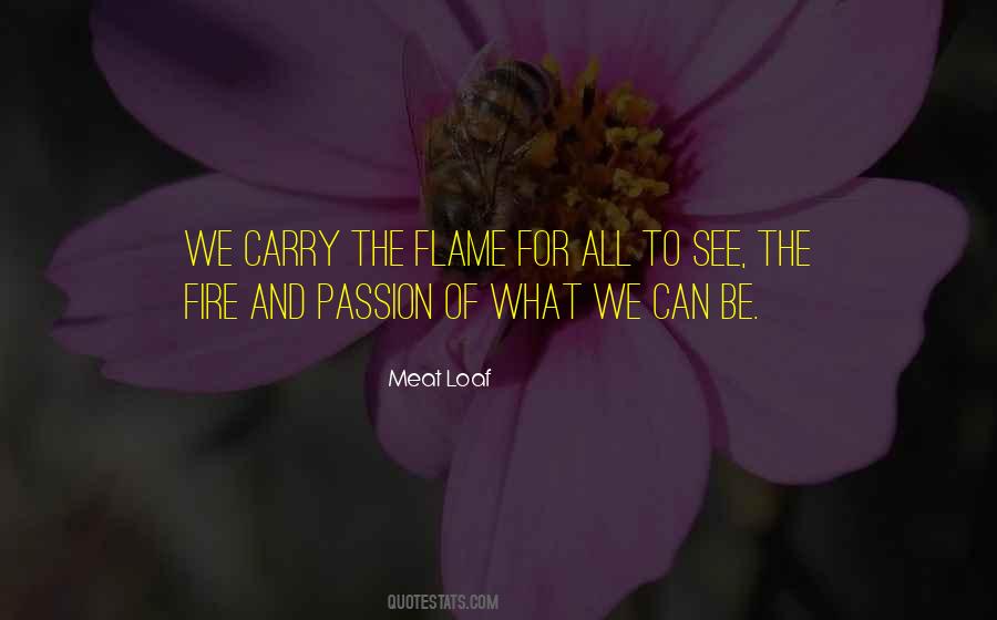Passion Fire Quotes #481030
