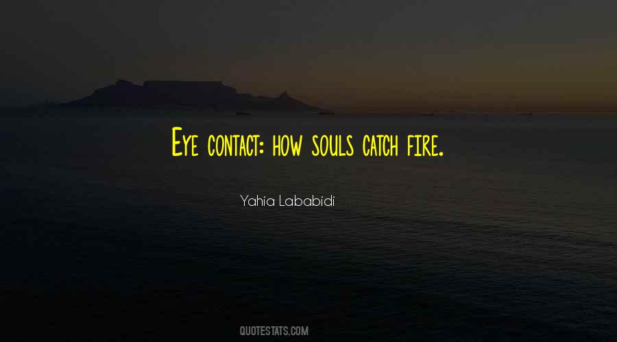 Passion Fire Quotes #622892