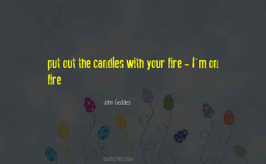 Passion Fire Quotes #891202