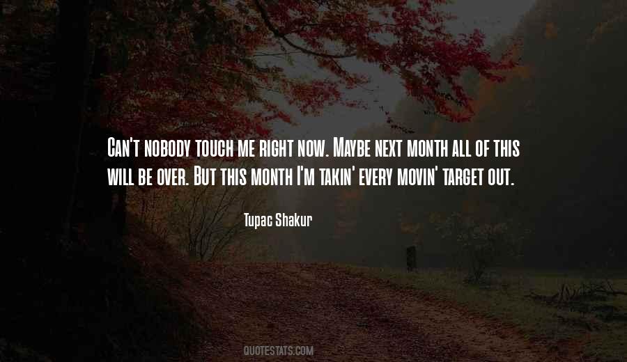 Me Right Quotes #1821952