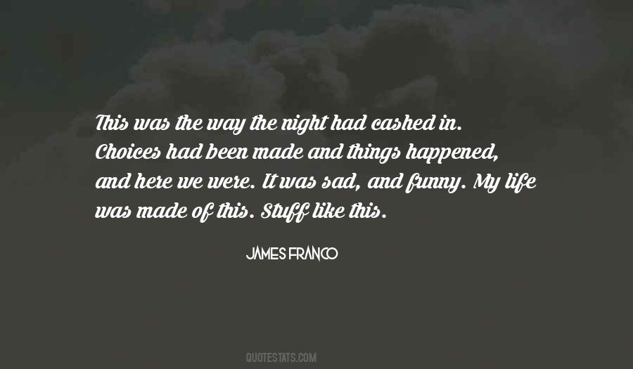Sad Night Quotes #1662394