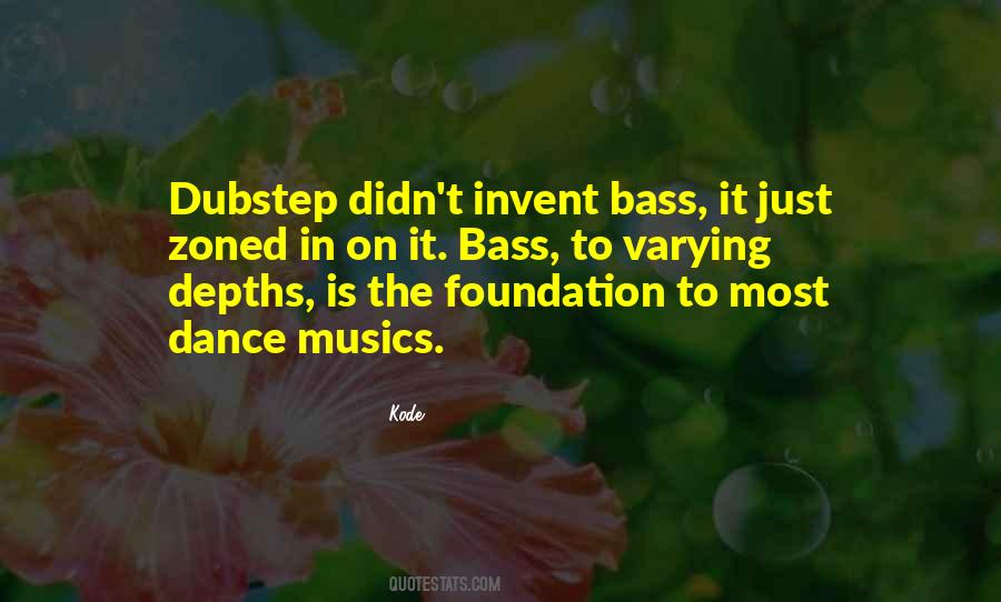 Best Dubstep Quotes #510943