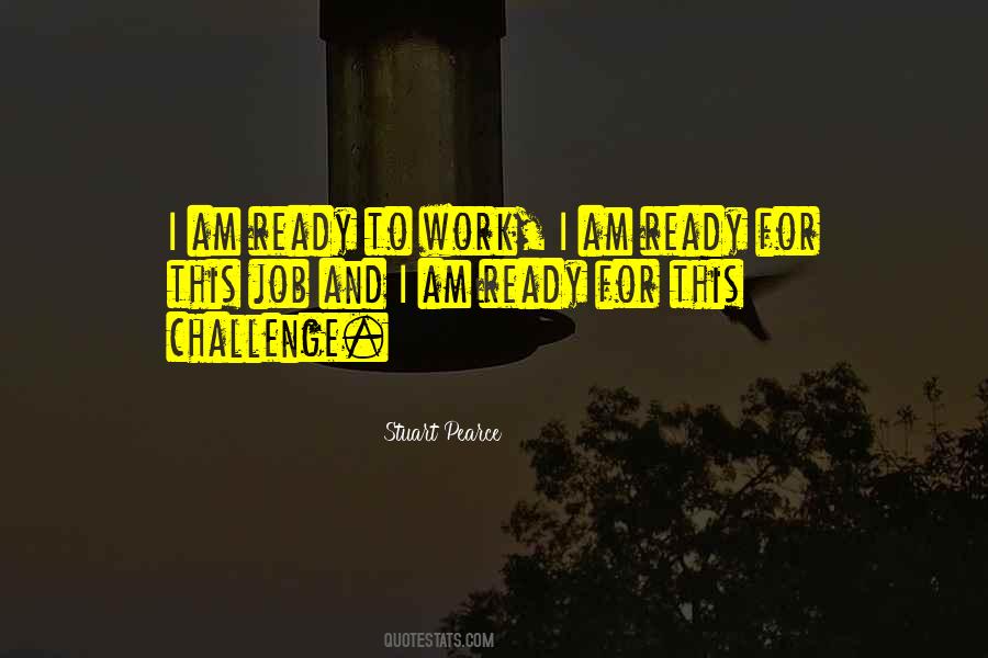 Work Challenge Quotes #789323