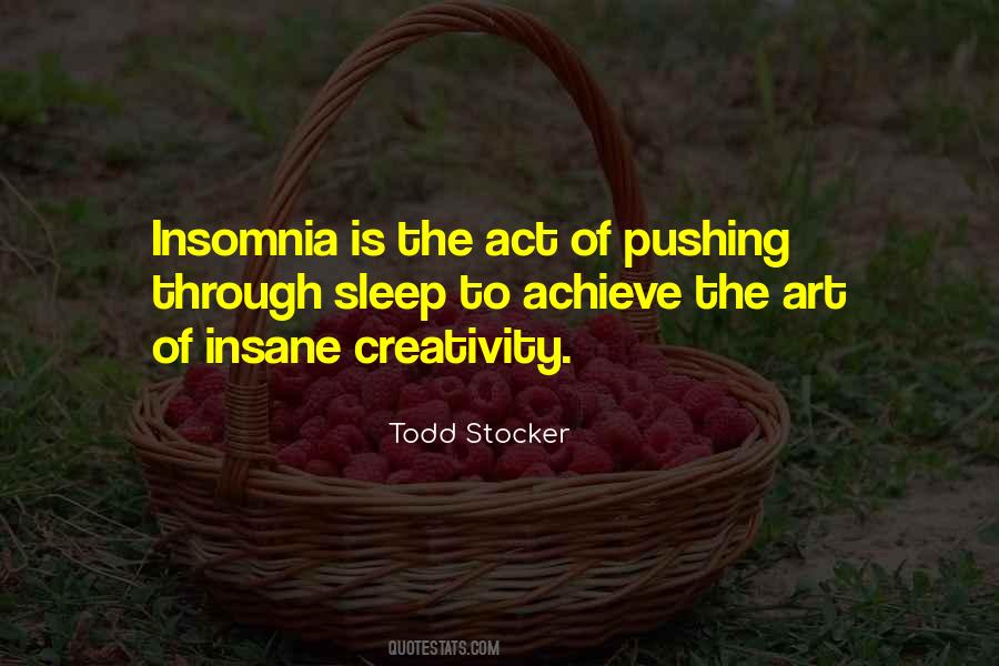 Sleep Insomnia Quotes #1272996