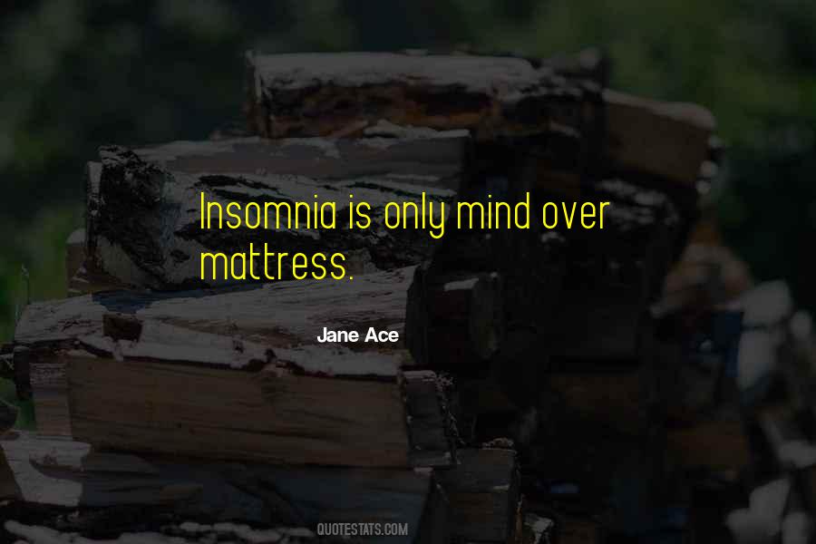 Sleep Insomnia Quotes #1780954