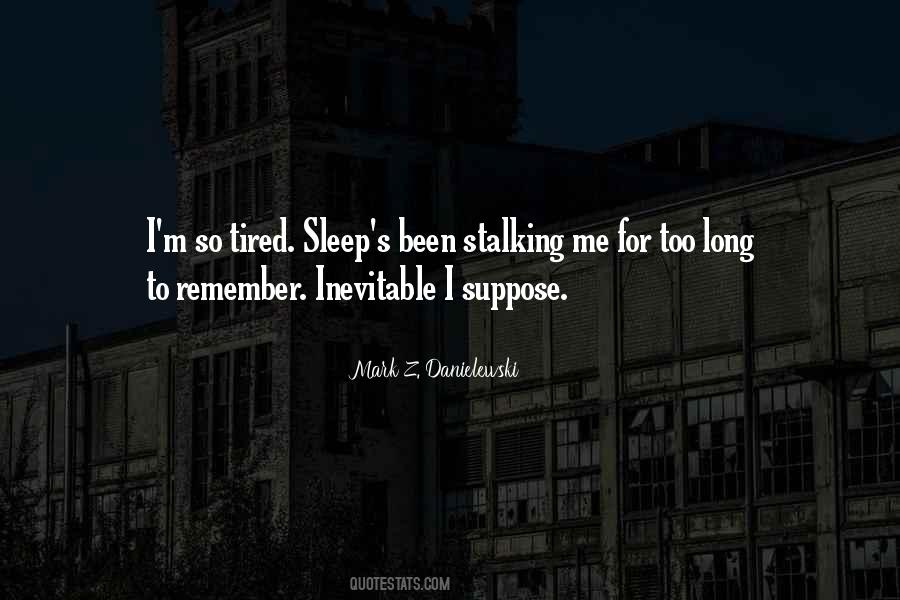 Sleep Insomnia Quotes #186493