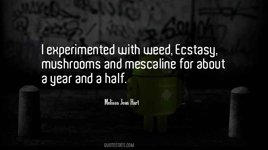 Best Ecstasy Quotes #48000