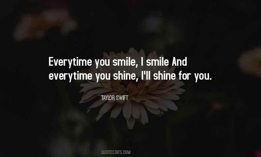 Smile And Shine Quotes #1418861