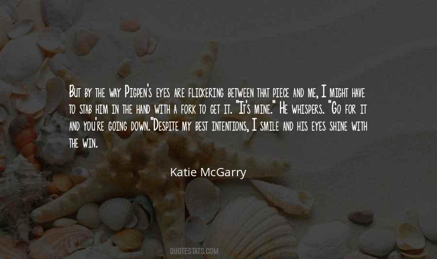 Smile And Shine Quotes #789509
