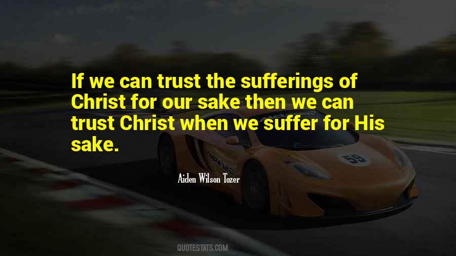 Suffering Of Christ Quotes #1257639
