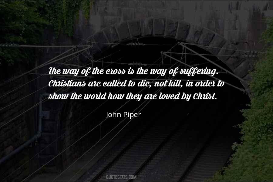 Suffering Of Christ Quotes #474428