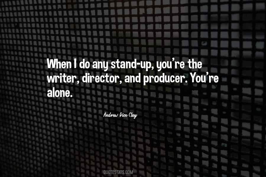 Producers And Directors Quotes #337047