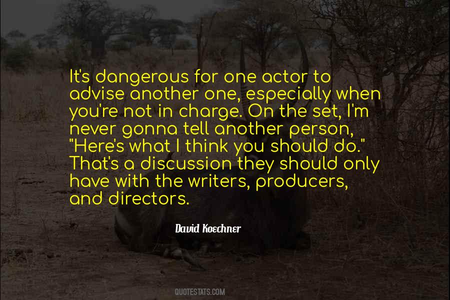 Producers And Directors Quotes #426934