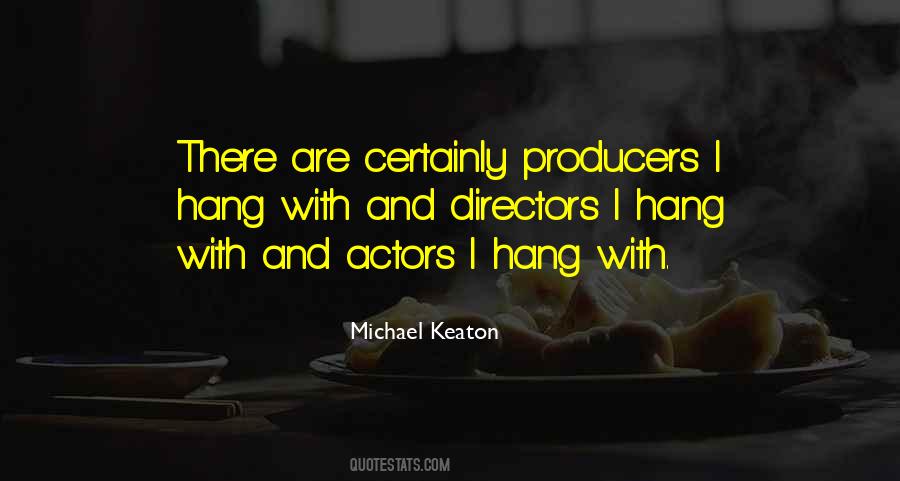 Producers And Directors Quotes #704948