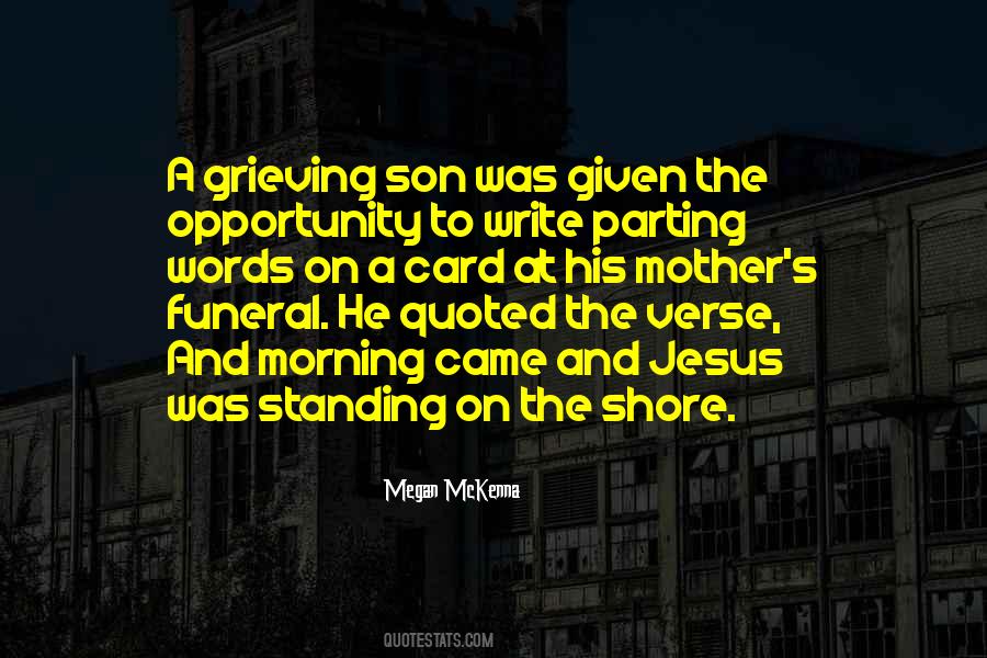 His Mother S Son Quotes #1536428