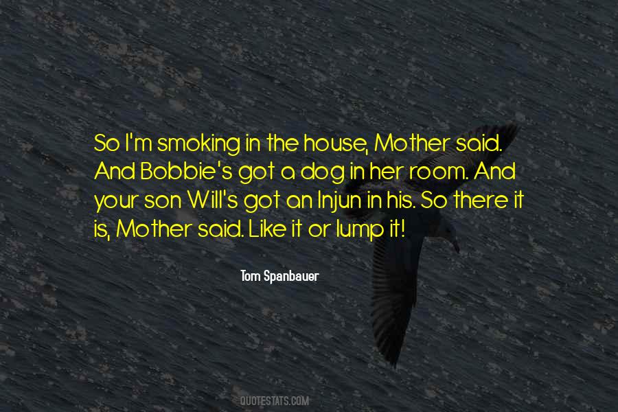 His Mother S Son Quotes #385736