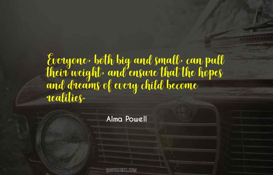 Hopes And Dreams For Your Child Quotes #1322475