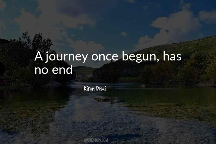 My Journey Has Just Begun Quotes #1099941