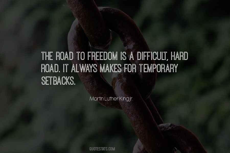 Freedom Is Quotes #1215073