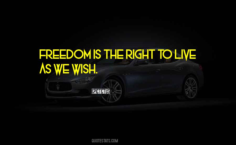 Freedom Is Quotes #1250846