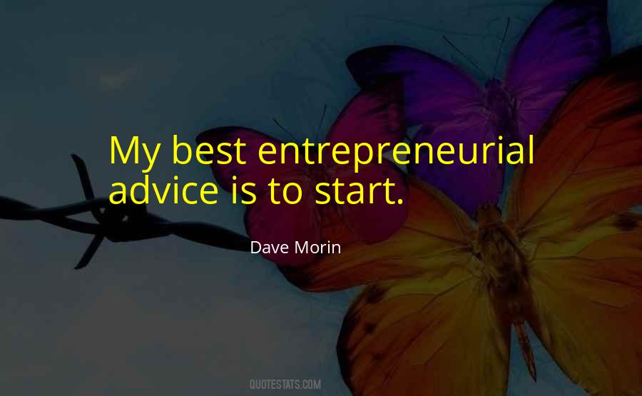 Best Entrepreneurial Quotes #1009431