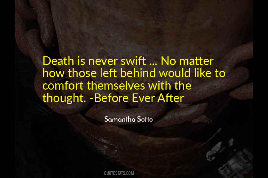 Death Comfort Quotes #1142056