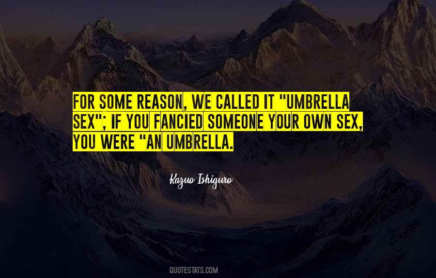 Umbrella Sex Quotes #637744