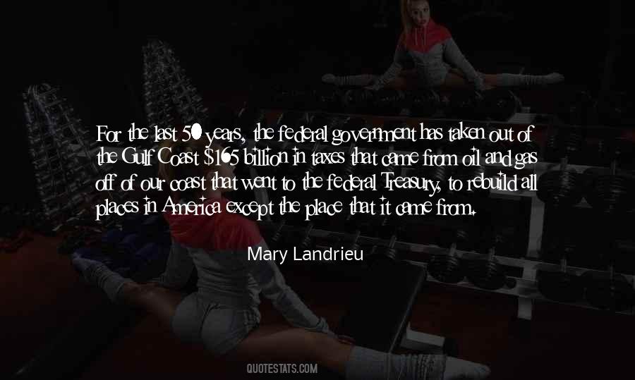 Landrieu Mary Quotes #1624907