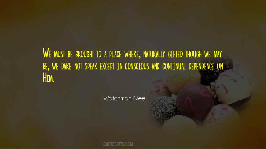 Dependence On Jesus Christ Quotes #1072648