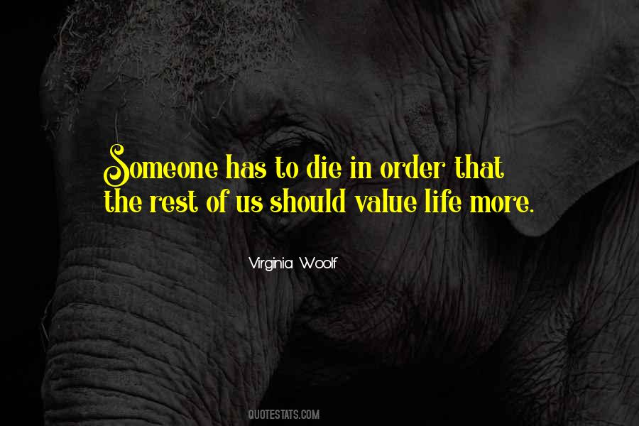Value Life Death Quotes #1711057