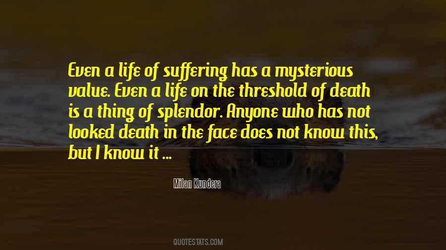 Value Life Death Quotes #424047