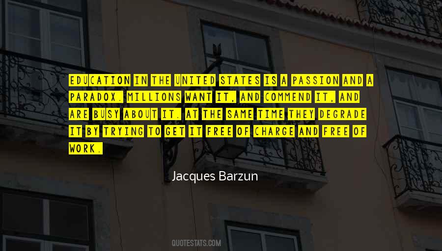 Work And Education Quotes #50947