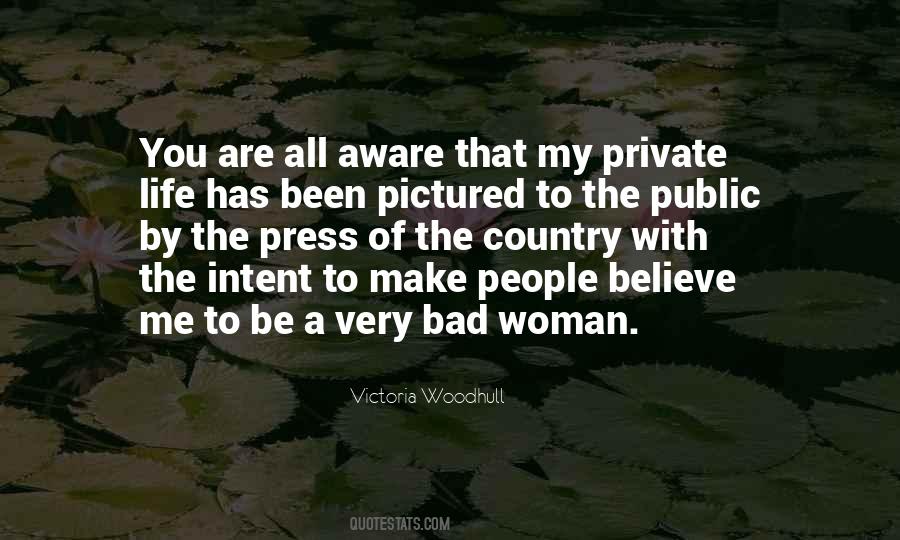 Bad Woman Quotes #1116696