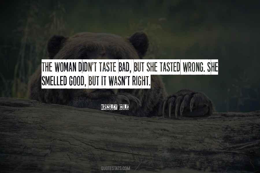 Bad Woman Quotes #1151406