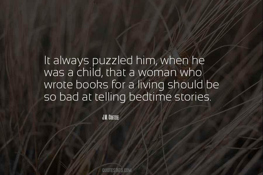 Bad Woman Quotes #1421454