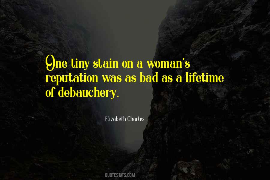 Bad Woman Quotes #1564467