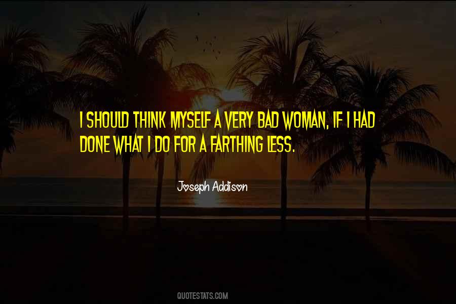 Bad Woman Quotes #373051